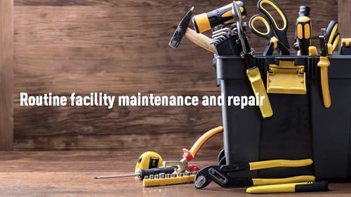03_Routine_facility_maintenance_and_repair.jpg